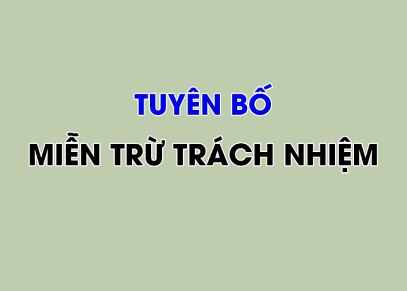 Miễn trừ trách nhiệm với người dùng tại Nohu.bid là điều bắt buộc phải nắm được